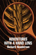 Adventures with a Hand Lens - Paperback