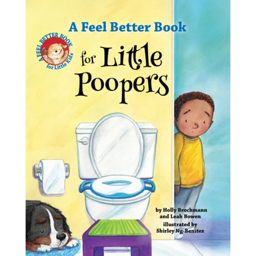 A Feel Better Book for Little Poopers - Hardcover