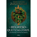 El Regreso de Quetzalcóatl / The Return of Quetzalcóatl - Paperback