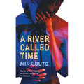 A River Called Time - Paperback