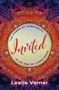 Invited: The Power of Hospitality in an Age of Loneliness - Paperback