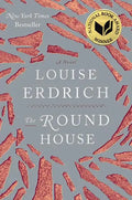 The Round House: National Book Award Winning Fiction - Hardcover