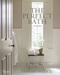 The Perfect Bath - Hardcover