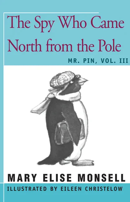 The Spy Who Came North from the Pole: Vol. III - Paperback