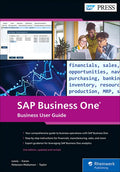 SAP Business One: Business User Guide - Hardcover