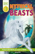 DK Readers Level 3: Mythical Beasts - Paperback