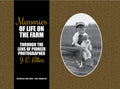 Memories of Life on the Farm: Through the Lens of Pioneer Photographer J. C. Allen - Hardcover
