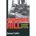 Hamburger Hill: The Brutal Battle for Dong Ap Bia: May 11-20, 1969 - Paperback
