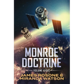 Monroe Doctrine: Volume VIII - Paperback