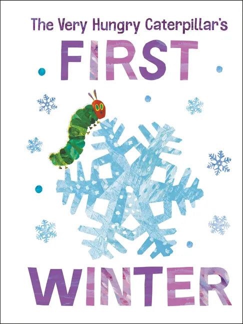 The Very Hungry Caterpillar's First Winter - Board Book