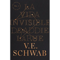 La Vida Invisible de Addie Larue - Paperback