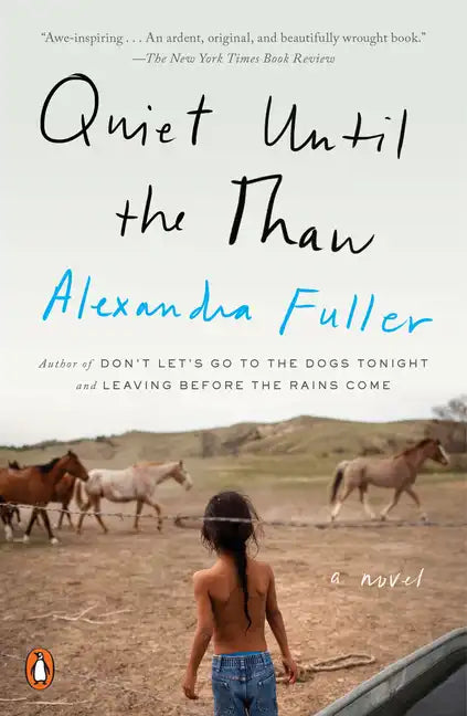 Quiet Until the Thaw - Paperback