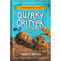 Quirky Critter Devotions: 52 Wild Wonders for Kids - Hardcover