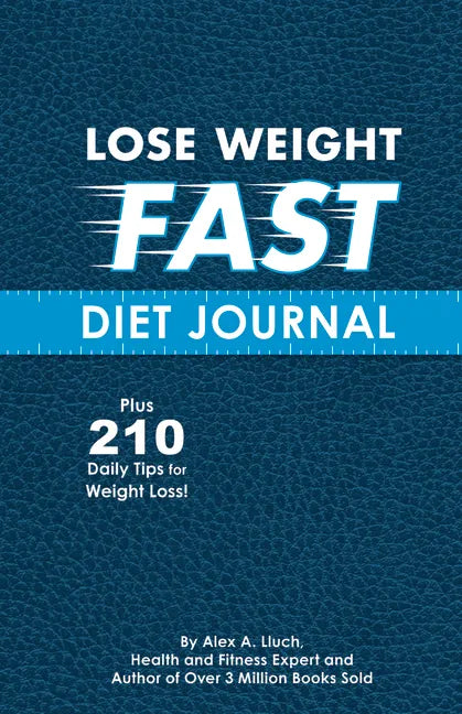 Lose Weight Fast Diet Journal - Paperback