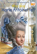 Who Was Marie Antoinette? - Paperback