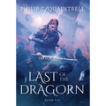 Last of the Dragorn: (The Echoes Saga: Book 8) - Hardcover