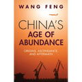 China's Age of Abundance - Hardcover