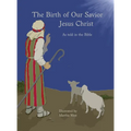 Birth of Our Savior Jesus Christ as told in the Bible - Hardcover