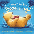 I'm Going to Give You a Bear Hug! - Paperback