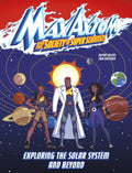 Exploring the Solar System and Beyond: A Max Axiom Super Scientist Adventure - Paperback