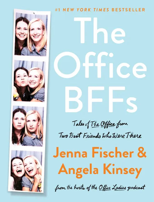 The Office Bffs: Tales of the Office from Two Best Friends Who Were There - Hardcover