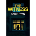 The Witness: A totally addictive psychological thriller with a shocking final twist - Paperback