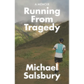 Running From Tragedy - Paperback