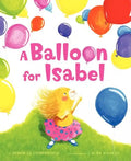 A Balloon for Isabel - Hardcover