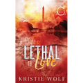 Too Lethal To Love: Special Edition - Paperback