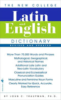 The New College Latin & English Dictionary, Revised and Updated - Paperback