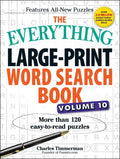 The Everything Large-Print Word Search Book, Volume 10: More Than 120 Easy-To-Read Puzzles - Paperback