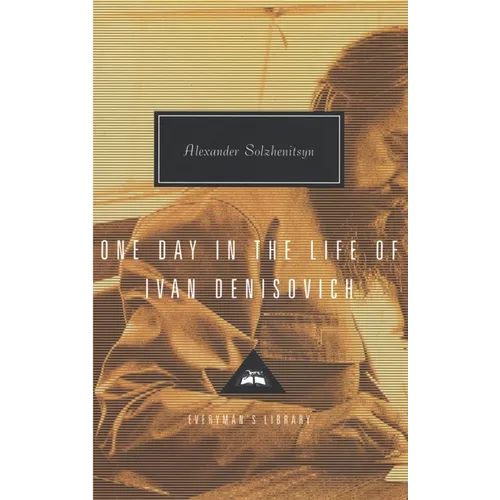 One Day in the Life of Ivan Denisovich: Introduction by John Bayley - Hardcover