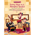 Sunny Days in a Memphis Studio!: We're a Possum Family Band (Book 3) - Hardcover