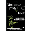 THE GRILLED BOOK Jokes and cartoons about barbecue: Memes Humour Funny Jokes Students Adults Pensioners Christmas Easter Birthday Gift Barbecue Party - Paperback