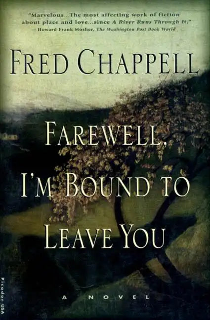 Farewell, I'm Bound to Leave You: Stories - Paperback