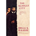 The Scarlet City: A Novel of 16th Century Italy - Paperback