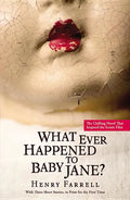 What Ever Happened to Baby Jane? - Paperback