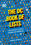 The DC Book of Lists: A Multiverse of Legacies, Histories, and Hierarchies - Hardcover