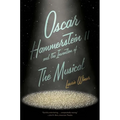 Oscar Hammerstein II and the Invention of the Musical - Paperback