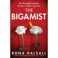 The Bigamist: A completely addictive and gripping psychological thriller with an incredible twist - Paperback