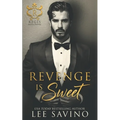 Revenge is Sweet - Paperback