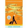 The 100-Year-Old Man Who Climbed Out the Window and Disappeared - Paperback