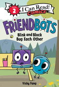 Friendbots: Blink and Block Bug Each Other - Hardcover
