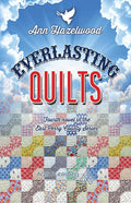 Everlasting Quilts: East Perry County Series Book 4 of 5 - Paperback