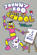 Johnny Boo Goes to School (Johnny Boo Book 13) - Hardcover