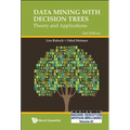 Data Mining with Decision Trees: Theory and Applications (2nd Edition) - Hardcover
