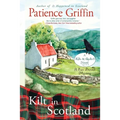 Kilt in Scotland: A Ewe Dunnit Mystery, Kilts and Quilts Book 8 - Paperback