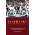 Legendary: The story of the 2019 San Francisco 49ers - Paperback