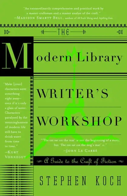 The Modern Library Writer's Workshop: A Guide to the Craft of Fiction - Paperback