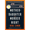 Mother-Daughter Murder Night: A Reese Witherspoon Book Club Pick - Hardcover